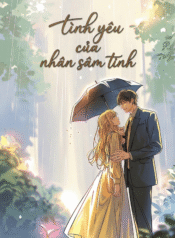 tinh-yeu-cua-nhan-sam-tinh-1