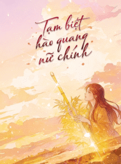 tam-biet-hao-quang-nu-chinh-2